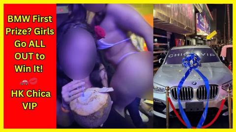 20 Girls, 1 BMW & $8K in Cash – Welcome to the HK Chica VIP 🏆💸