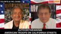AUTHORITARIANISM: AMERICAN TROOPS ON CALIFORNIA STREETS