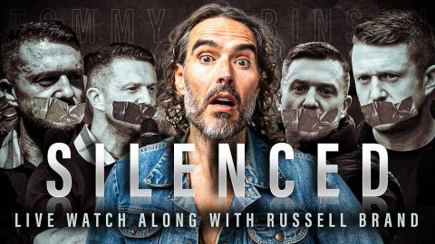 Tommy Robinson: Silenced – Watch With Us - SF604