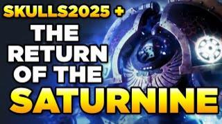 SKULLS 2025 + THE RETURN OF THE SATURNINE | Warhammer 40,000 News/Discuss