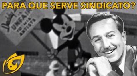 O sindicato que quase acabou com Walt Disney | Visão Libertária - 24/07/20 | ANCAPSU