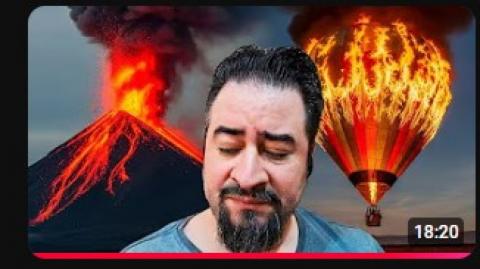 O Vulcão do Sofrimento na Indonésia e o Balão de Fogo!