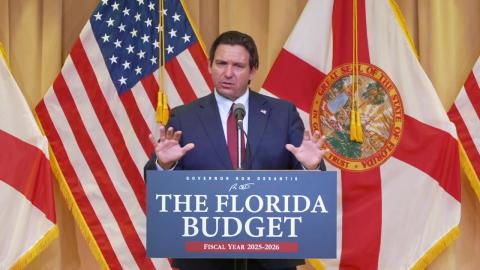 Governor DeSantis Signs the Florida Budget for Fiscal Year 2025-2026