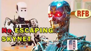 MAGA Passes LAW To Ensure there is No Escaping The SKYNET!