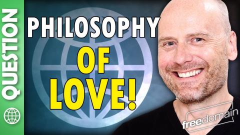 The Philosophy of LOVE!