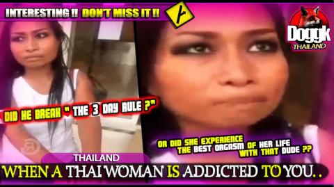 ▶ WHEN A THAI WOMAN IS ADDICTED TO YOU.. (THAILAND) >> MANIPULATION or TRUE ATTRACTION ??