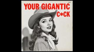Your Gigantic Cock (1950s Country) Tara Holenme