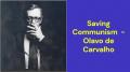 Saving Communism (Olavo de Carvalho)