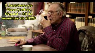 O Aristóteles de Olavo (Jeffrey Nyquist – 30 de novembro de 2022)