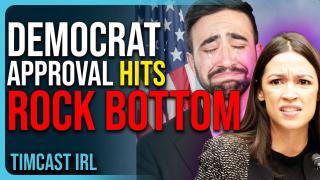 Democrat Approval Hits ROCK BOTTOM, Reach RECORD LOWS, They’re COOKED