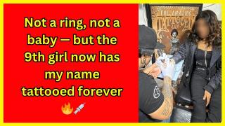 Girl #9 Said It with a Tattoo — That’s More Than Any Vows 💍❌💬