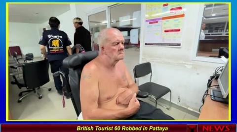 British Tourist 60 Robbed in Pattaya