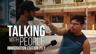 I Want You to Leave My Country | Talking With People Immigration Edition