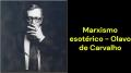 Marxismo esotérico (Olavo de Carvalho)