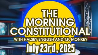 The Morning Constitutional: July 23rd, 2025