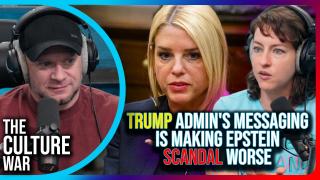 Trump Admin's Messaging NIGHTMARE Is Making Epstein Scandal WORSE