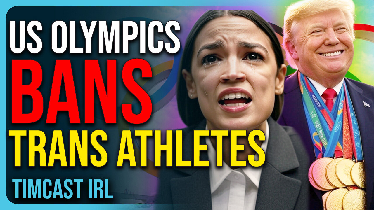 US Olympic Committee BANS Trans Athletes In Women’s Sports, BASED