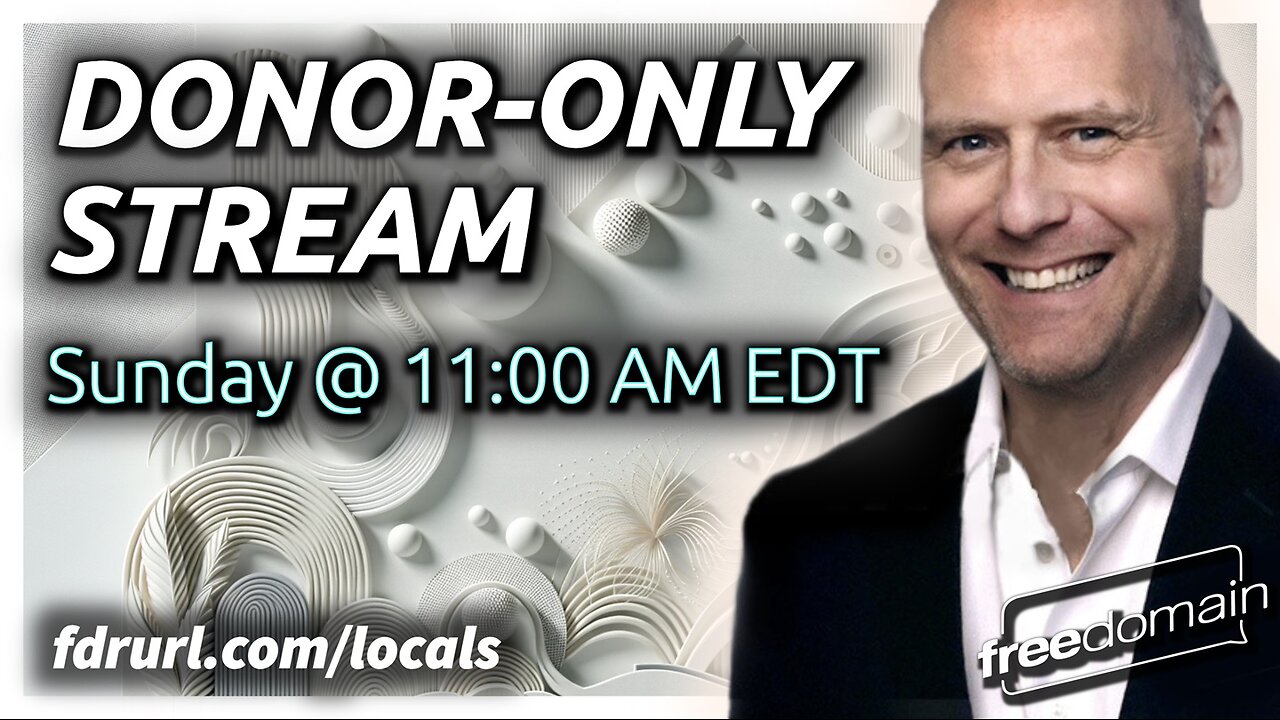 SUNDAY MORNING DONORS LIVESTREAM WITH STEFAN MOLYNEUX
