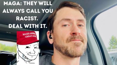 MAGA will always be called racist. Here’s why.