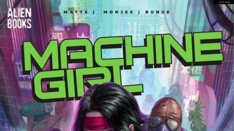 Machine Girl, Issue #1!