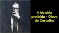 A história proibida (Olavo de Carvalho)