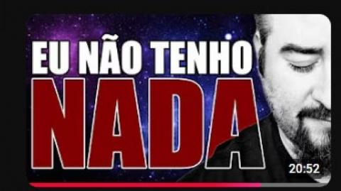 Descobri que NÃO TENHO NADA nessa VIDA! Todas as COISAS NÃO ME PERTENCEM!