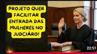 MAIS UM PROJETO QUE PRETENDE TOMAR DE VEZ O JUDICIÁRIO EM FAVOR DAS MULHERES!
