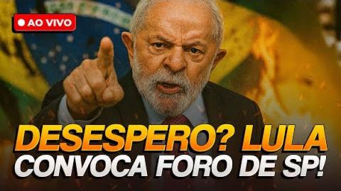 Lula convoca Foro de São Paulo para “salvar a democracia” (21/07/2025)