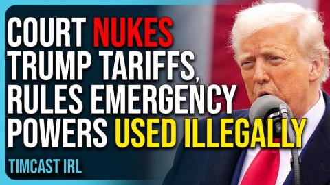 Court Nukes Trump Tariffs, Rules Trump Used Emergency Powers Illegally