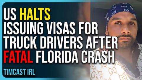 US Halts Issuing Visas For Truck Drivers After Fatal Florida Crash