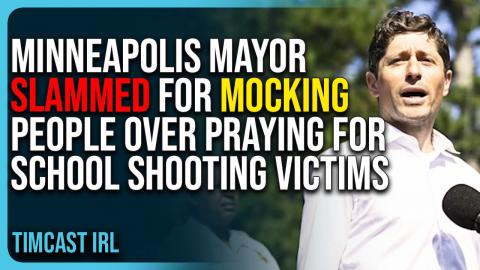 Minneapolis Mayor Slammed For Mocking People Over Praying For School Shooting Victims