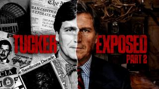 TUCKER CARLSON EXPOSED PT. II | America First Ep. 1547
