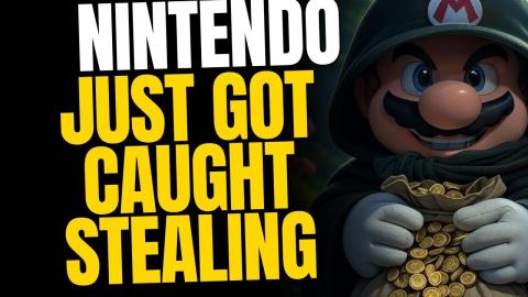 Nintendo Just Got Caught STEALING