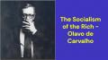 The Socialism of the Rich (Olavo de Carvalho)