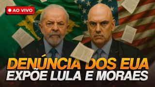 Relatório bomba dos EUA denuncia Lula e Moraes por censura e repressão (13 de ago. de 2025)