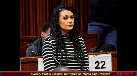 Nursery School Teacher  Convicted of Raping and Drowning
