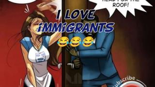I love immigrants