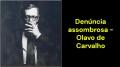 Denúncia assombrosa (Olavo de Carvalho)