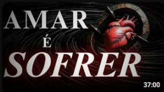 O AMOR É UMA ARMADILHA BIOLÓGICA: Amar é Sofrer!