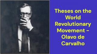 Theses on the World Revolutionary Movement (Olavo de Carvalho)