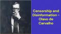 Censorship and Disinformation (Olavo de Carvalho)