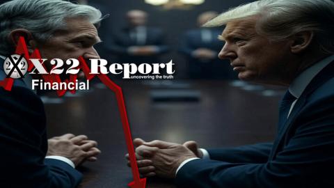 Ep 3699a - Who Is Trump Really Battling, Powell Or Those Who Control Him? [CB] Plan Will Fail