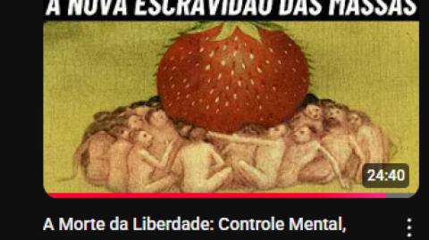 A Morte da Liberdade: Controle Mental, Manipulação das Massas e Escravidão Moderna!