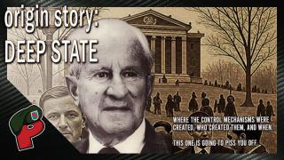 Origin Story: The Deep State | Live From The Lair