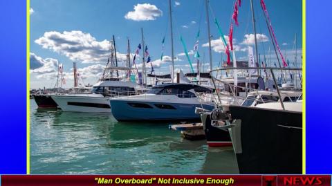 "Man Overboard" Not Inclusive Enough