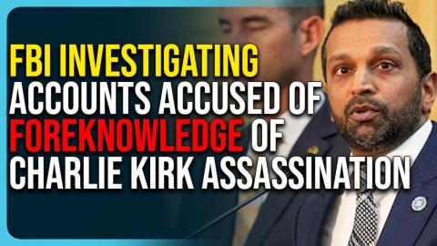 FBI Investigating Accounts Accused of Foreknowledge of Charlie Kirk Assassination