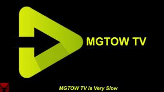 MGTOW TV Is Very Slow