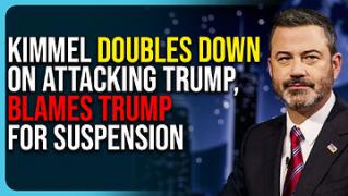 Jimmy Kimmel Doubles Down On Attacking Trump, Blames Trump For Suspension