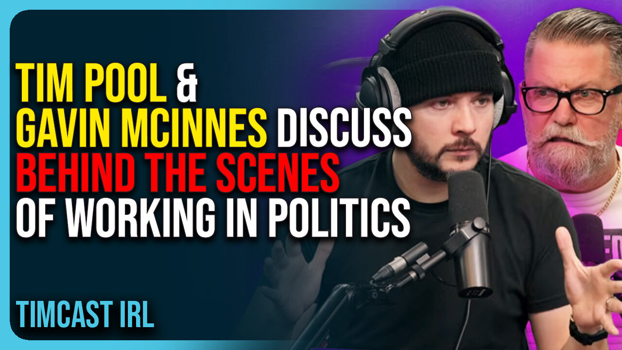 Tim Pool & Gavin McInnes Discuss Behind The Scenes of Working In Politics