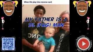 My Father is a DL (Faggot) man